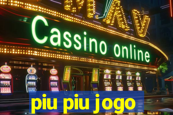 piu piu jogo