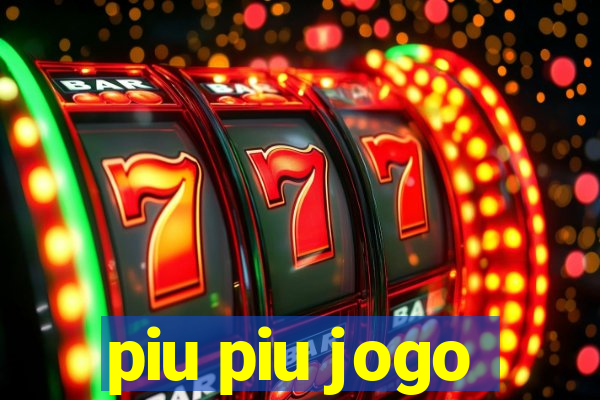 piu piu jogo