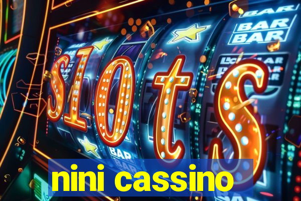 nini cassino