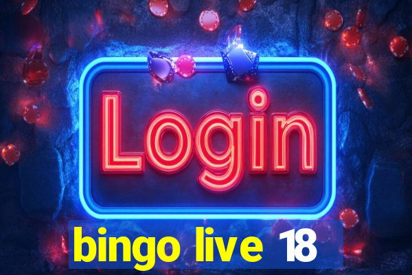 bingo live 18