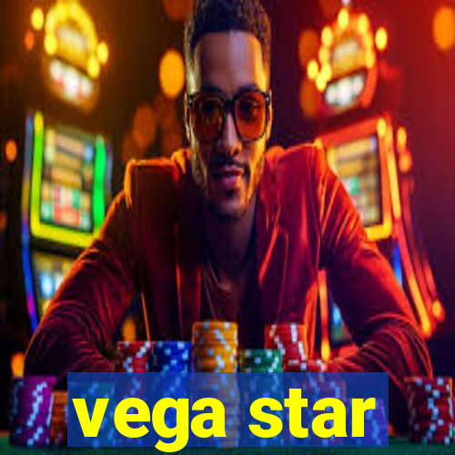 vega star