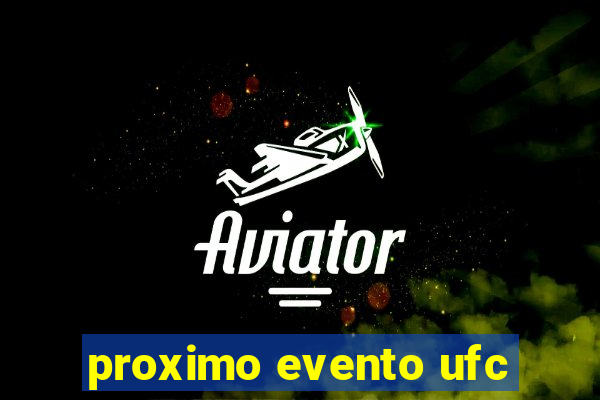 proximo evento ufc