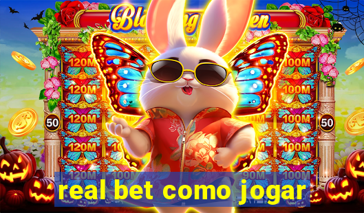 real bet como jogar