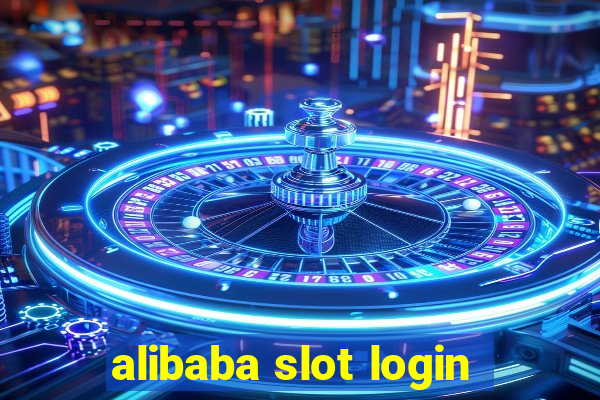 alibaba slot login