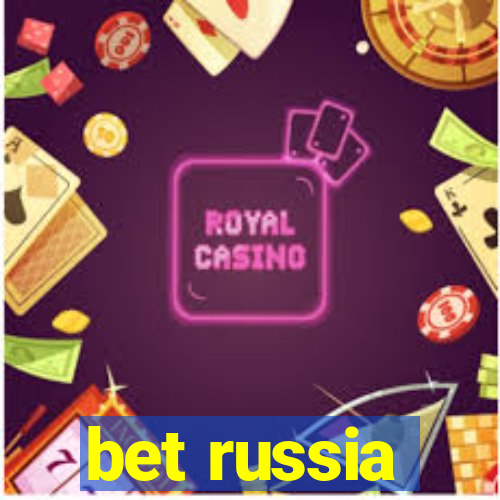 bet russia