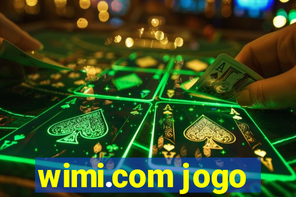 wimi.com jogo