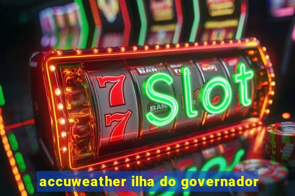 accuweather ilha do governador