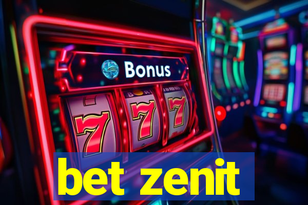 bet zenit