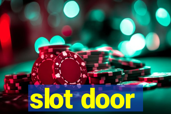 slot door