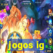 jogos ig