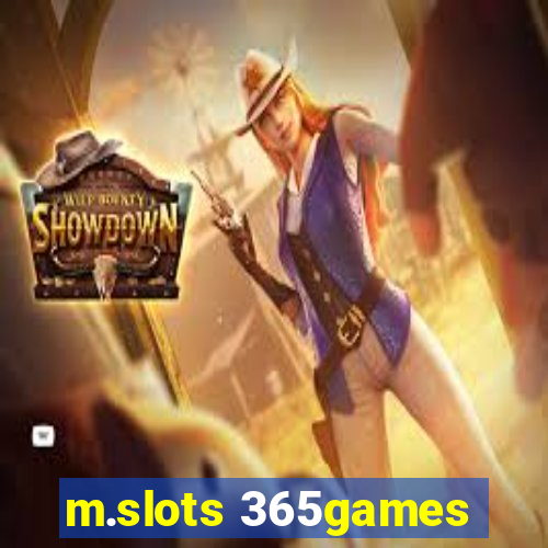 m.slots 365games