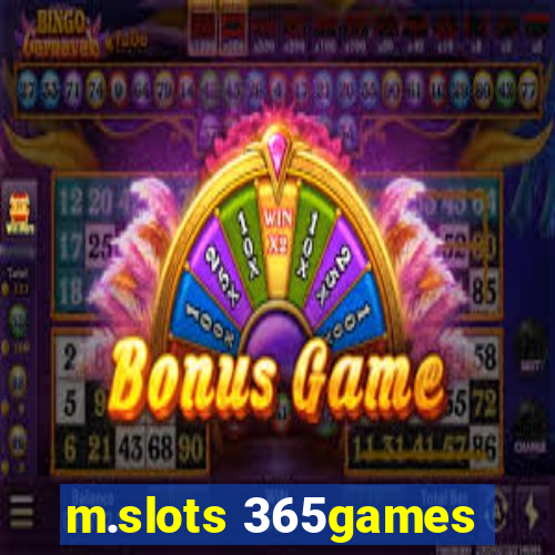 m.slots 365games