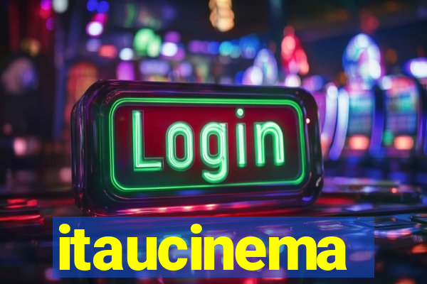 itaucinema