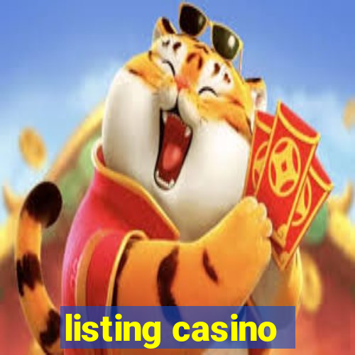 listing casino