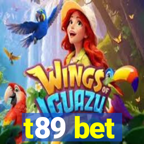 t89 bet