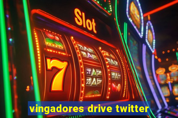 vingadores drive twitter