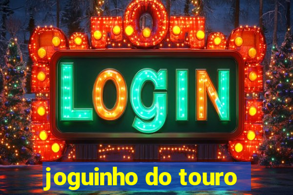 joguinho do touro