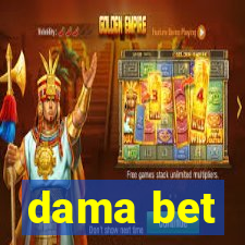 dama bet