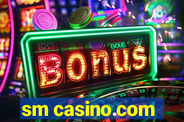 sm casino.com