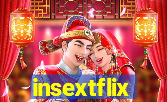 insextflix