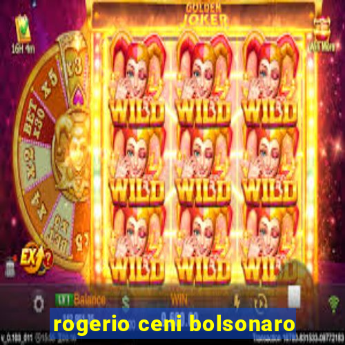 rogerio ceni bolsonaro