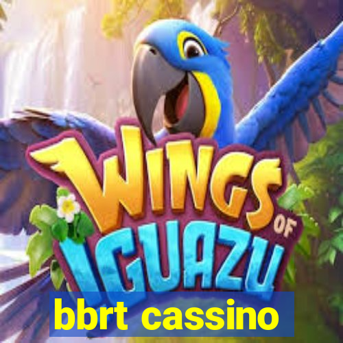 bbrt cassino