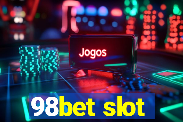 98bet slot