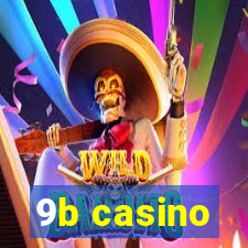 9b casino