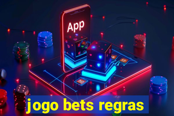 jogo bets regras