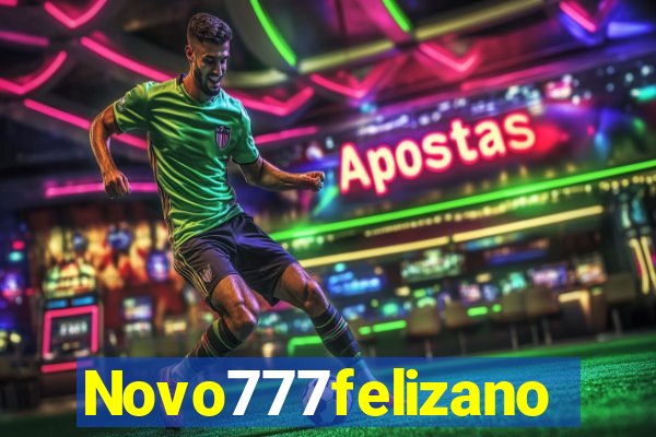 Novo777felizano