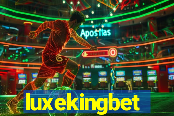 luxekingbet