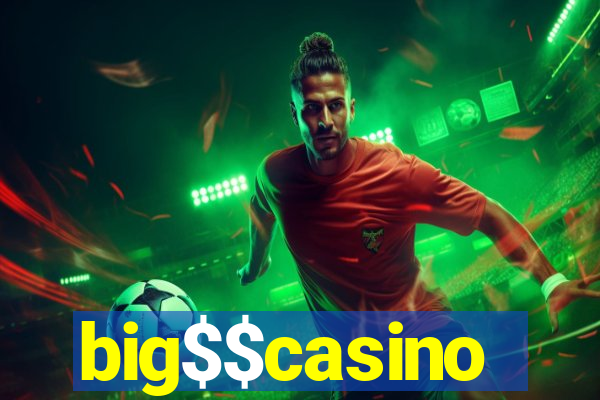 big$$casino