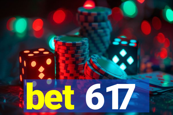 bet 617