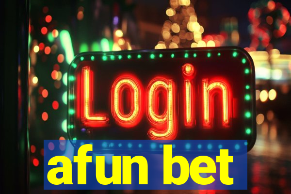 afun bet