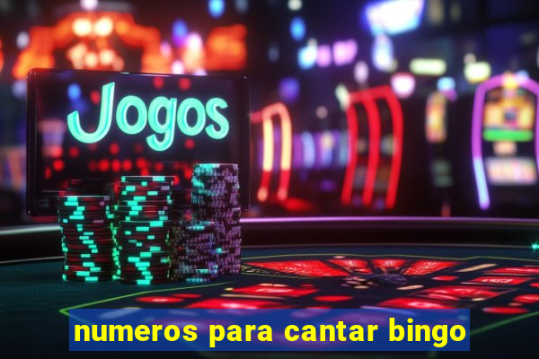 numeros para cantar bingo