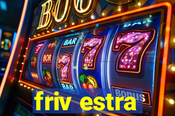 friv estra