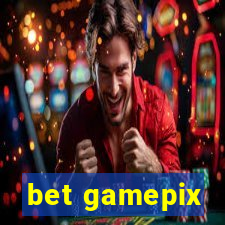 bet gamepix