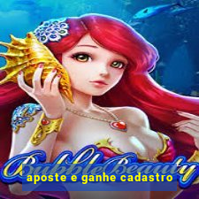 aposte e ganhe cadastro