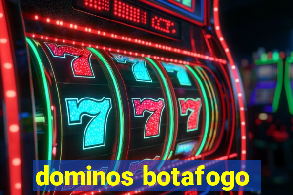 dominos botafogo