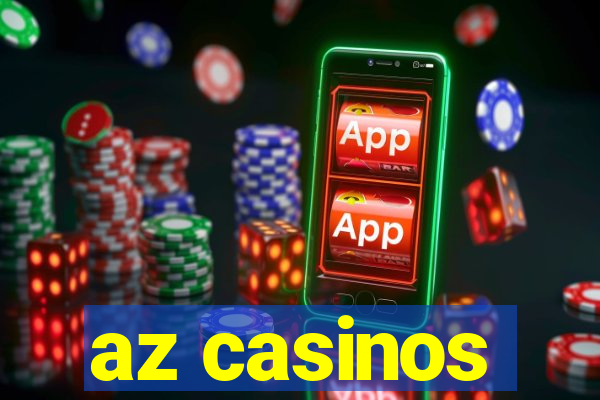 az casinos