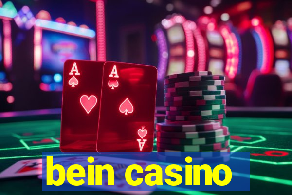 bein casino