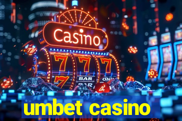 umbet casino