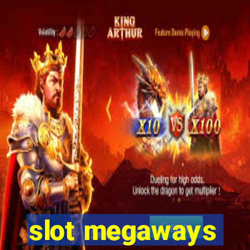 slot megaways