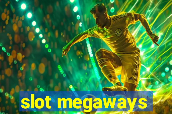 slot megaways