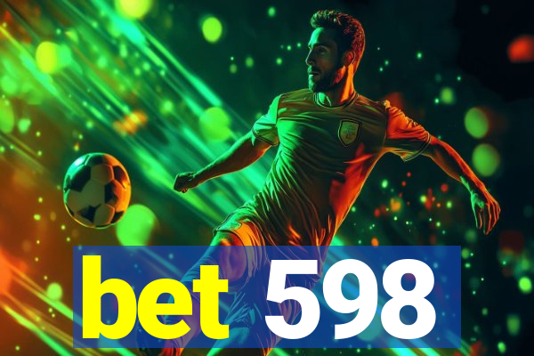 bet 598