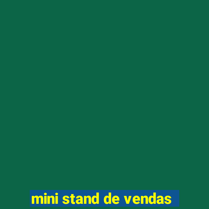 mini stand de vendas