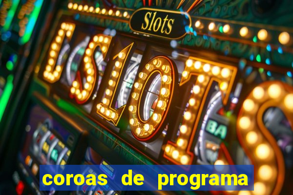 coroas de programa de santos