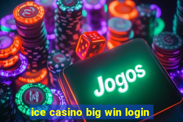 ice casino big win login