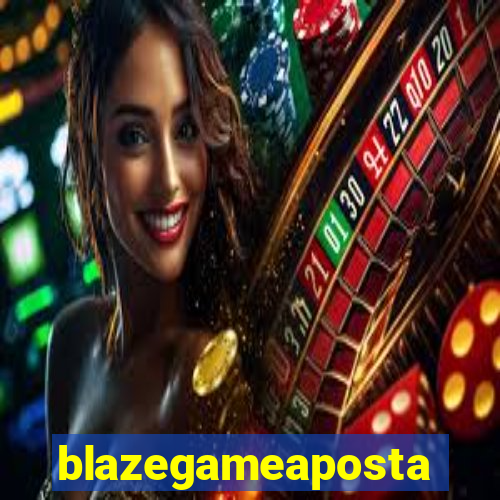 blazegameaposta