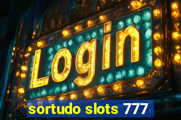 sortudo slots 777